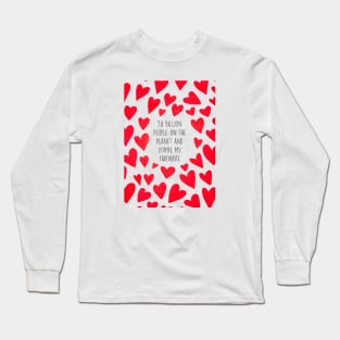 7.8 billion people Long Sleeve T-Shirt